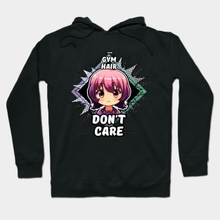 Kawaii Gym Hair Don't Care Anime Hoodie